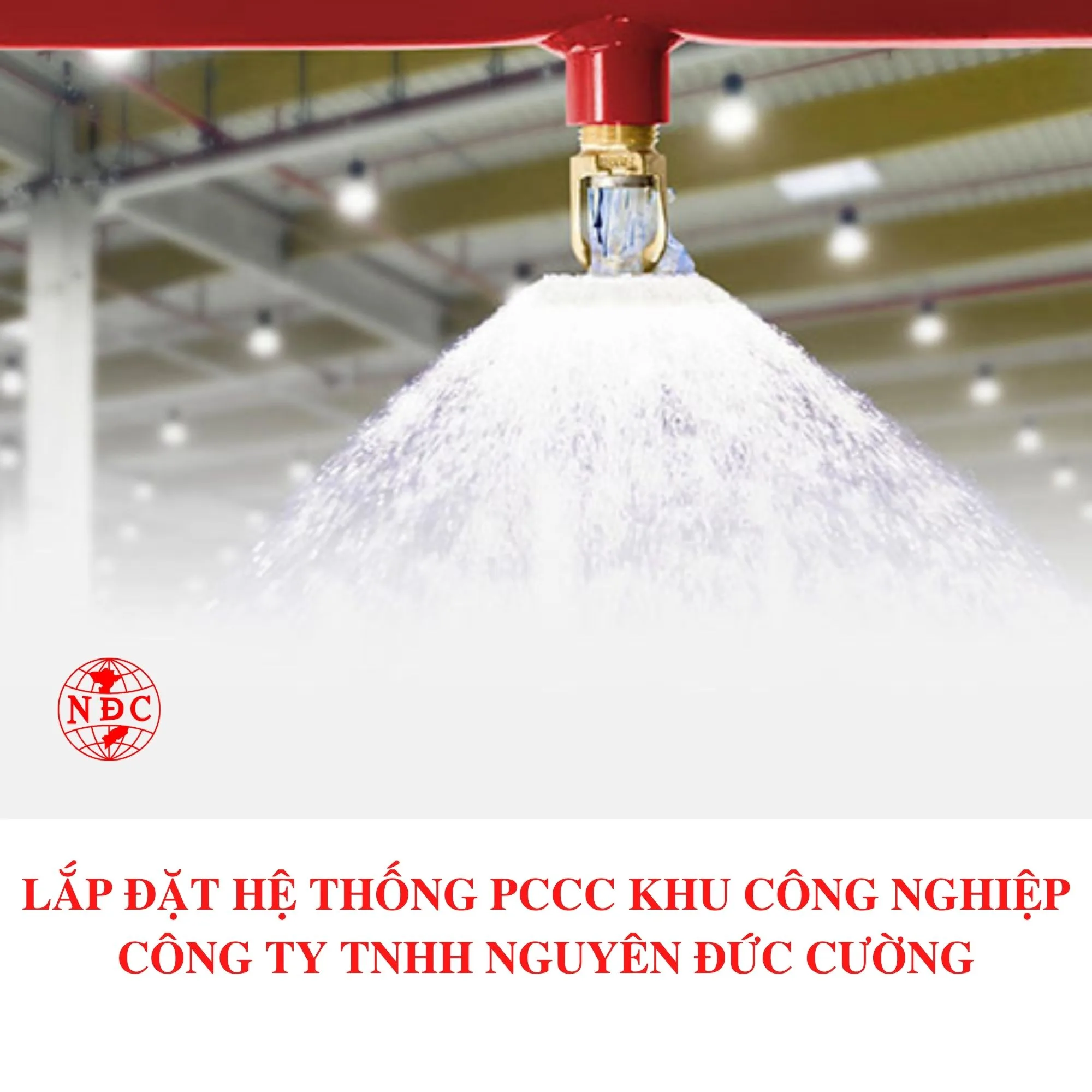 Lắp Đặt Hệ Thống PCCC Khu Công Nghiệp | Công Ty TNHH Đức Cường